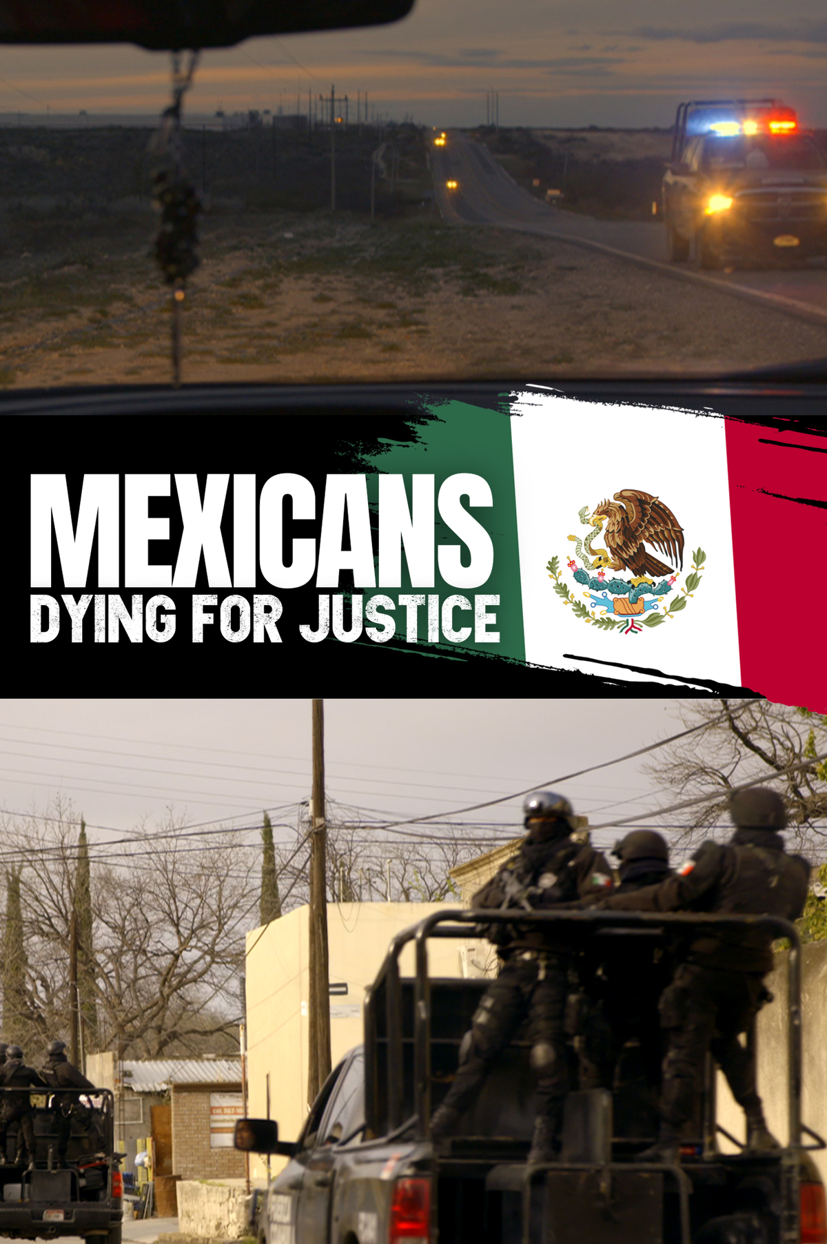 Mexicans: Dying For Justice
